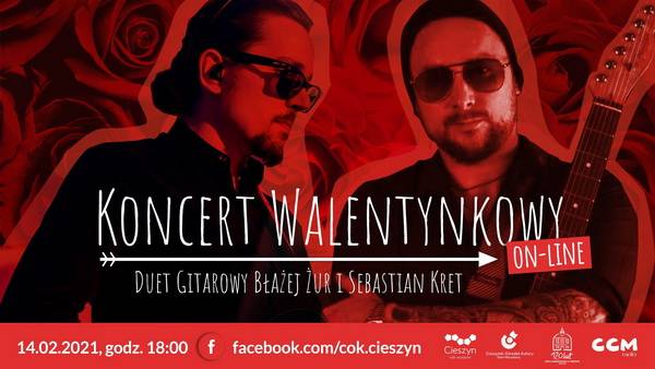 Koncert walentynkowy ONLINE duetu gitarowego: Błażej Żur i Sebastian Kret
